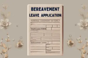 How to Write a Bereavement Leave Application for Students & Employees (With Samples & Tips)
