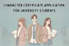 Character Certificate Application: Steps, Examples & Formats for University Students - Post Thumbnail