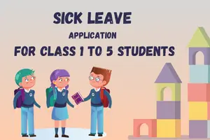 How to Write a Simple Sick Leave Application for Students (Class 1 to 5)