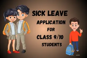 How to write a Sick Leave Applications for Class 9 and 10 Students
