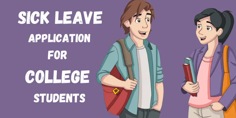 Sick Leave Application for College Students