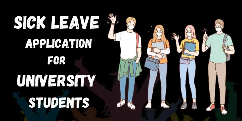 Sick Leave Application for University students